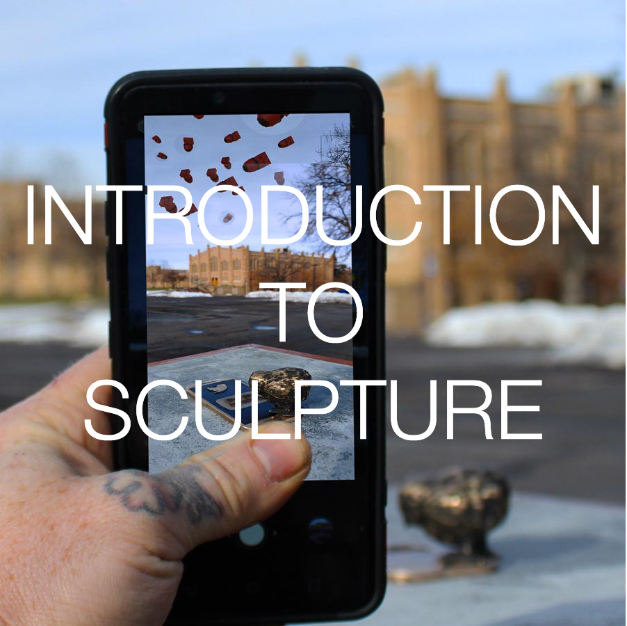 INTRO TO SCULPTURE